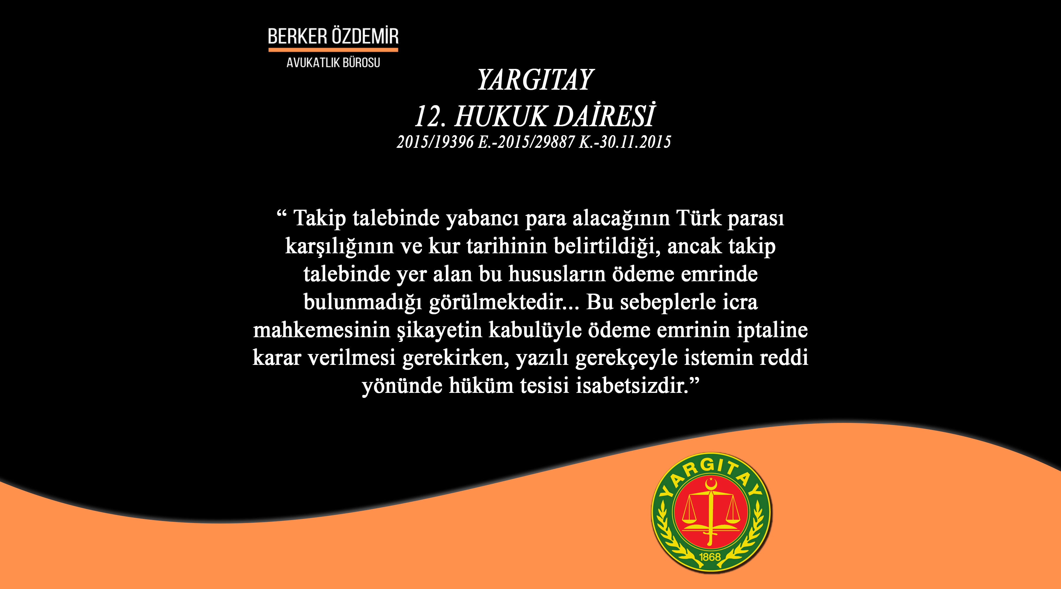 Ödeme Emrinde Alacağın TL Yazılması